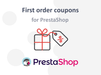 First order coupons for Prestashop