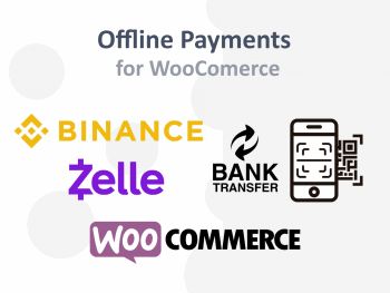 Pagos Offline para WooCommerce - Zelle, Binance Pay / P2P, Transferencia, Pago Móvil y otros